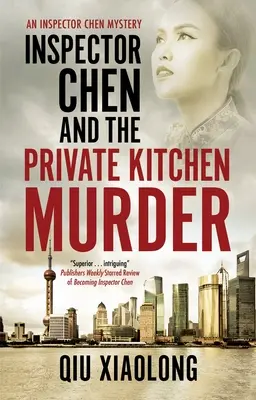 Inspektor Chen i morderstwo w prywatnej kuchni - Inspector Chen and the Private Kitchen Murder