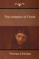 Naśladowanie Chrystusa - The Imitation of Christ