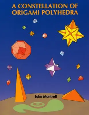 Konstelacja wielościanów origami - A Constellation of Origami Polyhedra