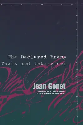 Zadeklarowany wróg: teksty i wywiady - Declared Enemy: Texts and Interviews