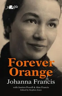 Pola pomarańczy: Prawdziwa walijska historia miłosna - Fields of Orange: A True Welsh Love Story