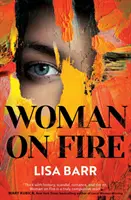 Kobieta w ogniu - bestseller New York Timesa - Woman on Fire - The New York Times bestseller