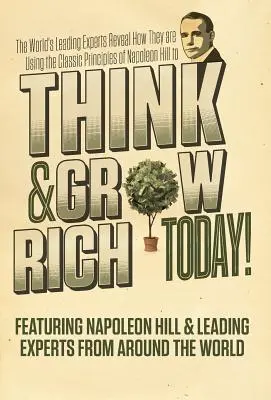 Myśl i bogać się dzisiaj - Think and Grow Rich Today