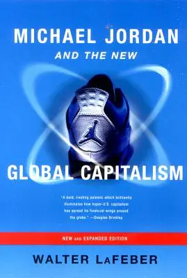 Michael Jordan i nowy globalny kapitalizm - Michael Jordan and the New Global Capitalism
