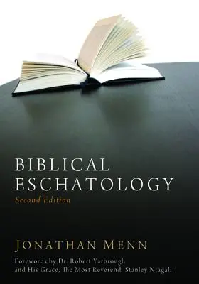 Eschatologia biblijna, wydanie drugie - Biblical Eschatology, Second Edition