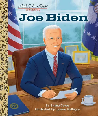 Joe Biden: Mała złota książka biograficzna - Joe Biden: A Little Golden Book Biography