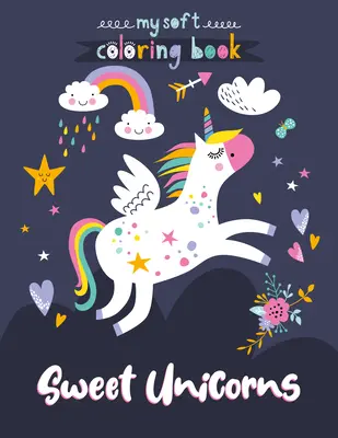 Kolorowanka z jednorożcami - Sweet Unicorns Coloring Book