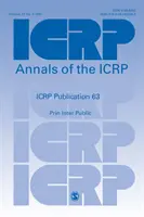 Publikacja ICRP 63 - Zasady interwencji w celu ochrony ludności w sytuacji zagrożenia radiologicznego - ICRP Publication 63 - Principles for Intervention for Protection of the Public in a Radiological Emergency