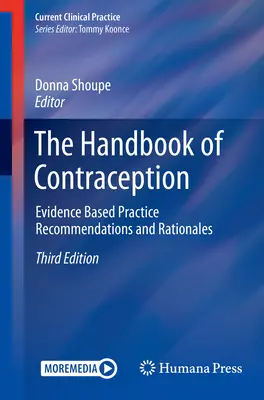 Podręcznik antykoncepcji: Zalecenia i uzasadnienia oparte na dowodach naukowych - The Handbook of Contraception: Evidence Based Practice Recommendations and Rationales