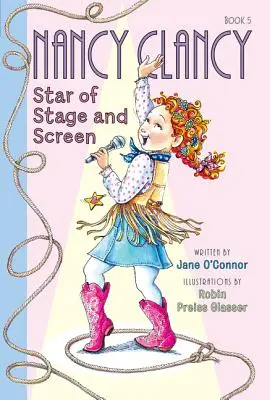 Fancy Nancy: Nancy Clancy, gwiazda sceny i ekranu - Fancy Nancy: Nancy Clancy, Star of Stage and Screen
