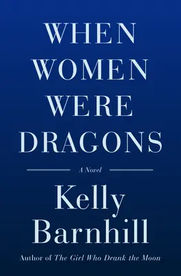 Kiedy kobiety były smokami - When Women Were Dragons