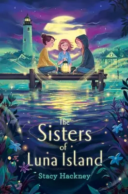 Siostry z wyspy Luna - The Sisters of Luna Island