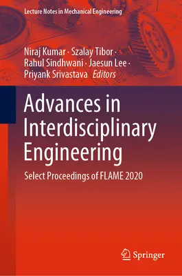 Postępy w inżynierii interdyscyplinarnej: Wybrane materiały z konferencji Flame 2020 - Advances in Interdisciplinary Engineering: Select Proceedings of Flame 2020