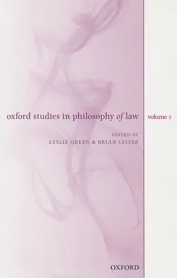 Oksfordzkie studia z filozofii prawa, tom 2 - Oxford Studies in Philosophy of Law, Volume 2