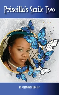 Uśmiech Priscilli 2 - Priscilla's Smile Two