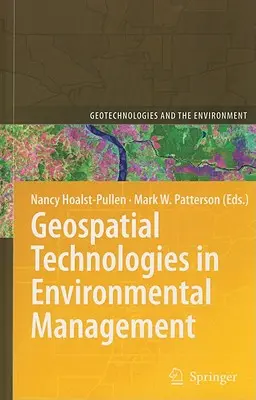 Technologie geoprzestrzenne w zarządzaniu środowiskiem - Geospatial Technologies in Environmental Management