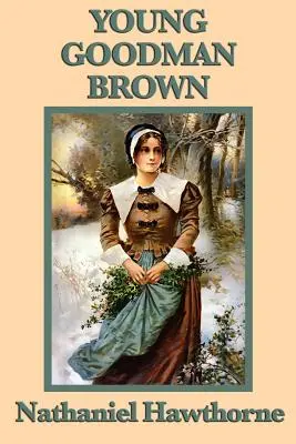 Młody Goodman Brown - Young Goodman Brown