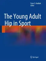 Młodzi dorośli w sporcie - The Young Adult Hip in Sport