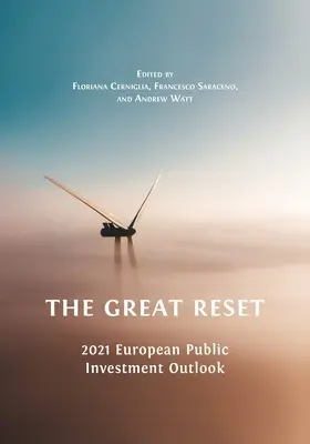 Wielki reset: Europejska prognoza inwestycji publicznych na 2021 r. - The Great Reset: 2021 European Public Investment Outlook