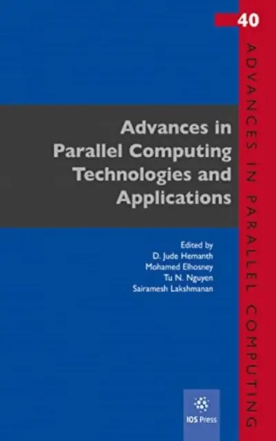 POSTĘPY W TECHNOLOGII OBLICZEŃ RÓWNOLEGŁYCH - ADVANCES IN PARALLEL COMPUTING TECHNOLOG