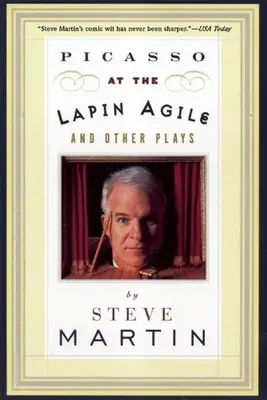 Picasso w Lapin Agile i inne sztuki: Picasso at the Lapin Agile, The Zig-Zag Woman, Patter for a Floating Lady, Wasp - Picasso at the Lapin Agile and Other Plays: Picasso at the Lapin Agile, the Zig-Zag Woman, Patter for a Floating Lady, Wasp