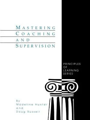 Opanowanie coachingu i nadzoru - Mastering Coaching and Supervision