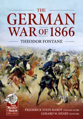 Niemiecka wojna 1866 roku: Kampania czeska i morawska - The German War of 1866: The Bohemian and Moravian Campaign