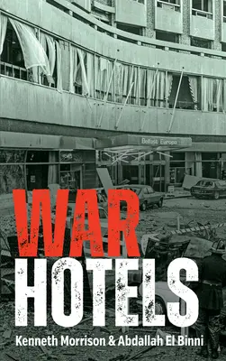 Hotele wojenne - War Hotels