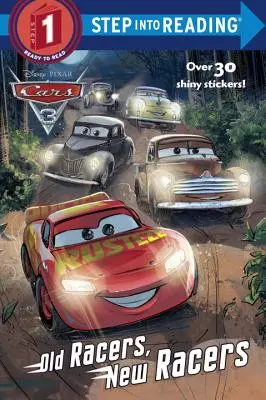 Starzy wyjadacze, nowi wyjadacze (Disney/Pixar Auta 3) - Old Racers, New Racers (Disney/Pixar Cars 3)