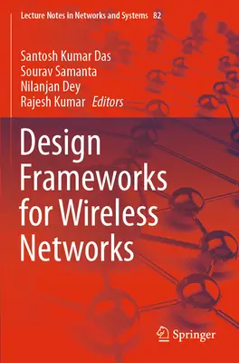 Ramy projektowe dla sieci bezprzewodowych - Design Frameworks for Wireless Networks