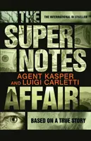 Afera Supernotes - Supernotes Affair