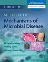 Mechanizmy chorób drobnoustrojowych Schaechtera - Schaechter's Mechanisms of Microbial Disease