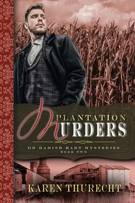 Morderstwa na plantacjach - The Plantation Murders