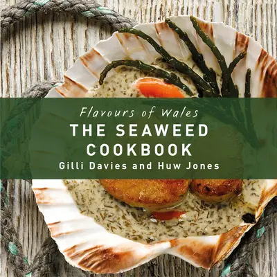 Książka kucharska z wodorostami - Seaweed Cookbook