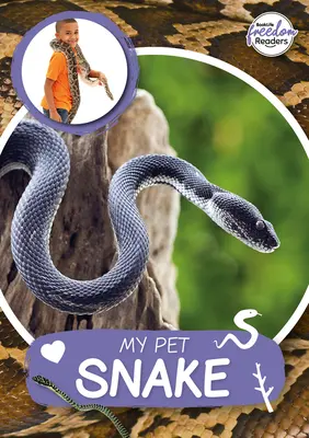 Mój zwierzęcy wąż - My Pet Snake