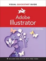 Adobe Illustrator - wizualny przewodnik Szybki start - Adobe Illustrator Visual QuickStart Guide