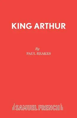 Król Artur - King Arthur