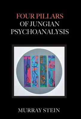 Cztery filary psychoanalizy jungowskiej - Four Pillars of Jungian Psychoanalysis