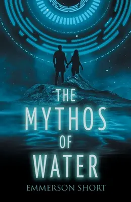 Mit wody - The Mythos of Water