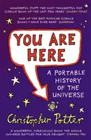 Jesteś tutaj - przenośna historia wszechświata - You Are Here - A Portable History of the Universe