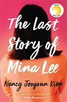 Ostatnia historia Miny Lee - wybór Klubu Książki Reese Witherspoon - Last Story of Mina Lee - the Reese Witherspoon Book Club pick