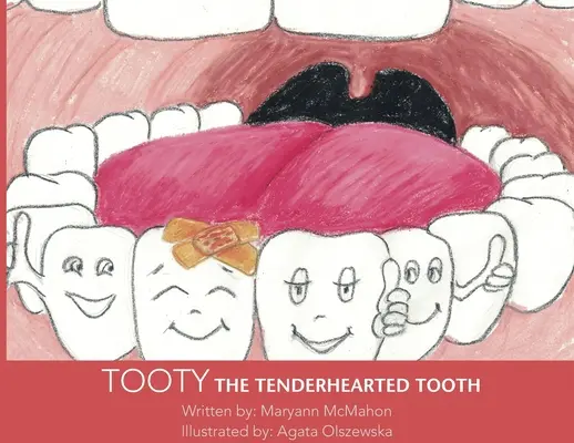 Tooty - Ząb o czułym sercu! - Tooty the Tenderhearted Tooth!