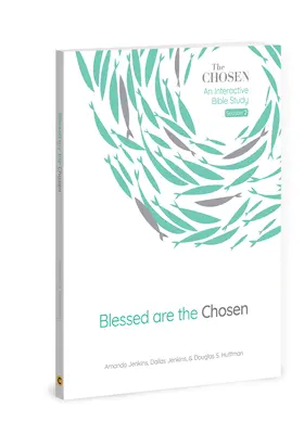 Błogosławieni wybrani: Interaktywne studium Biblii, tom 2 - Blessed Are the Chosen: An Interactive Bible Studyvolume 2