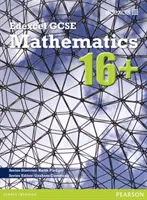 GCSE Mathematics Edexcel 2010: 16+ Książka ucznia - GCSE Mathematics Edexcel 2010 : 16+ Student Book