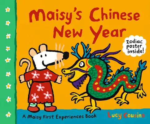 Chiński Nowy Rok Maisy: Książka o pierwszych doświadczeniach Maisy - Maisy's Chinese New Year: A Maisy First Experiences Book