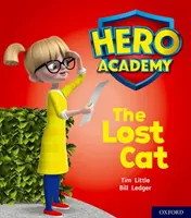 Hero Academy: Oxford Level 1, Lilac Book Band: Zaginiony kot - Hero Academy: Oxford Level 1, Lilac Book Band: The Lost Cat