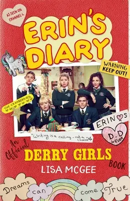 Pamiętnik Erin: Oficjalna książka Derry Girls - Erin's Diary: An Official Derry Girls Book