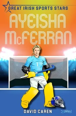 Ayeisha McFerran: Wielkie irlandzkie gwiazdy sportu - Ayeisha McFerran: Great Irish Sports Stars