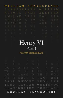 Henryk VI, część 1 - Henry VI, Part 1