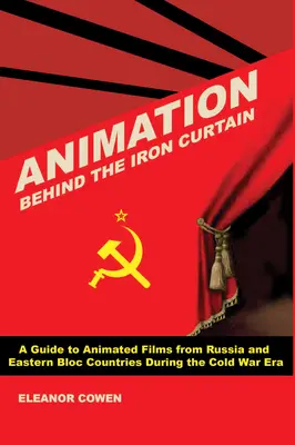 Animacja za żelazną kurtyną - Animation Behind the Iron Curtain